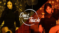 SNH48 - DON'T TOUCH