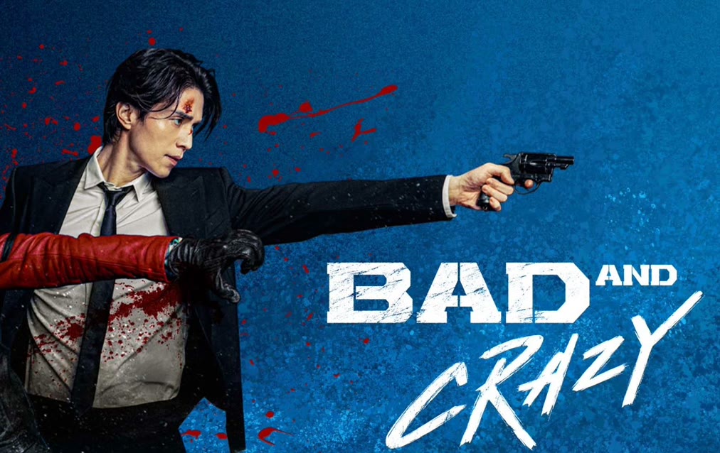 Bad and crazy ep 10 eng sub