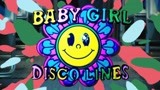 Disco Lines - Baby Girl (Official Video)