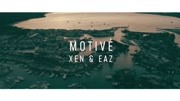 Xen - Motivé 