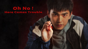 Watch the latest Oh No! Here Comes Trouble (2023) online with English subtitle for free English Subtitle