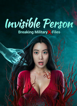 Watch the latest Breaking Military X-Files Invisible Person (2023) online with English subtitle for free English Subtitle Movie