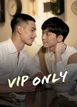 Watch the latest VIP Only (2023) online with English subtitle for free English Subtitle Drama