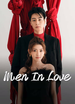 Tonton online Men In Love (2024) Sarikata BM Dabing dalam Bahasa Cina Drama