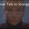 不要跟陌生人说话