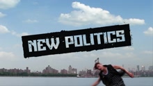 New Politics - Yeah Yeah Yeah