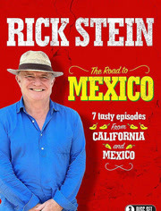 里克·斯坦的墨西哥美食之旅