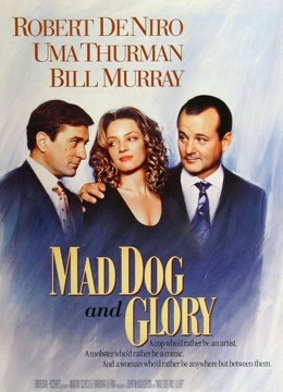 Watch the latest MAD DOG AND GLORY (1993) online with English subtitle for free English Subtitle