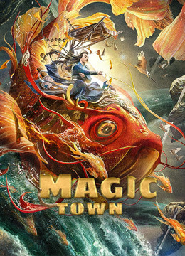 Tonton online Magic Town (2021) Sub Indo Dubbing Mandarin