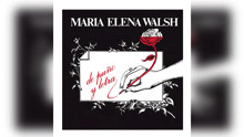 María Elena Walsh - Sábana y Mantel (Official Audio)