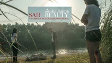 Watch the latest Sad Beauty (2018) online with English subtitle for free English Subtitle