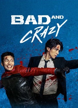  Bad and Crazy (2021) Legendas em português Dublagem em chinês