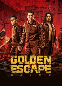 Watch the latest Golden escape with English subtitle English Subtitle