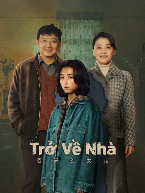 Xem Trở Về Nhà Vietsub Thuyết minh