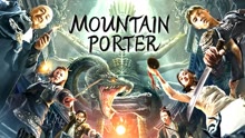 Tonton online Mountain Porter (2022) Sub Indo Dubbing Mandarin