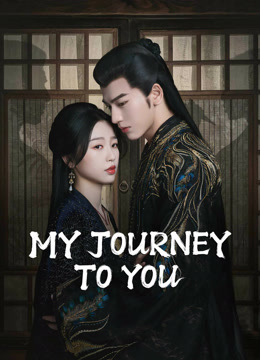  My Journey to You Legendas em português Dublagem em chinês