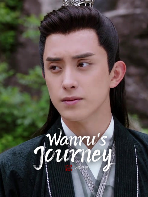 Watch the latest Wanru's Journey online with English subtitle for free English Subtitle