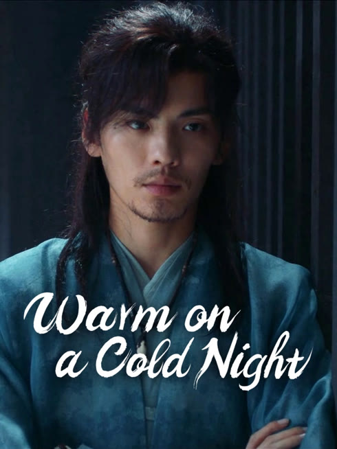 Watch the latest Warm on a Cold Night online with English subtitle for free English Subtitle