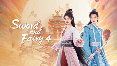 Watch the latest Sword and Fairy 4 online with English subtitle for free English Subtitle
