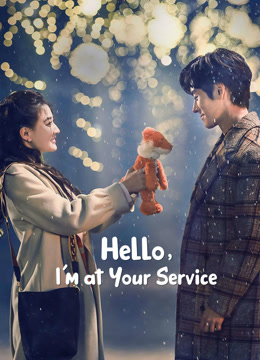 Watch the latest Hello, I'm At Your Service (2023) online with English subtitle for free English Subtitle