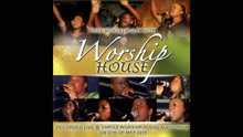 Worship House - Ntando Yakho Yesu (Live at Christ Worship House Auditorium, 2011) (Official Audio)