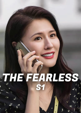 Watch the latest The fearless online with English subtitle for free English Subtitle