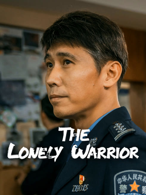 Watch the latest The Lonely Warrior online with English subtitle for free English Subtitle