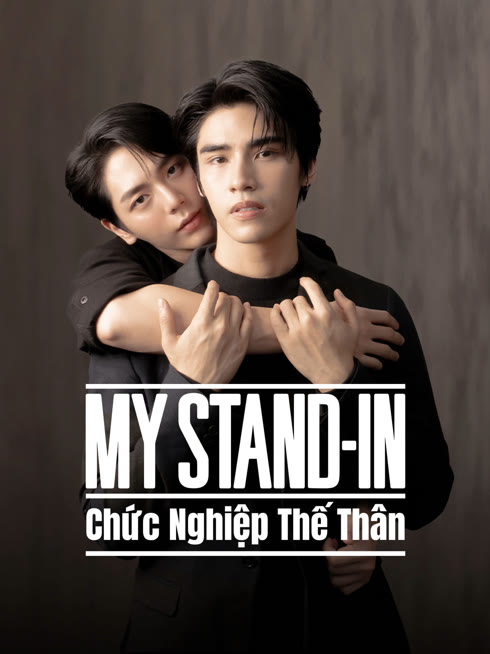 Xem MY STAND-IN: Chức Nghiệp Thế Thân Vietsub Thuyết minh