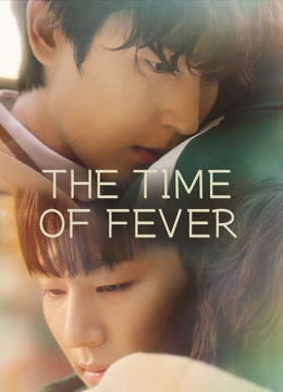  The Time of Fever (2024) 日本語字幕 英語吹き替え