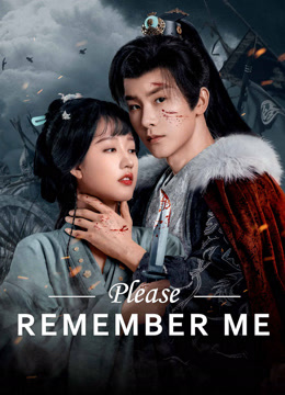  Please Remember Me (2024) Legendas em português Dublagem em chinês