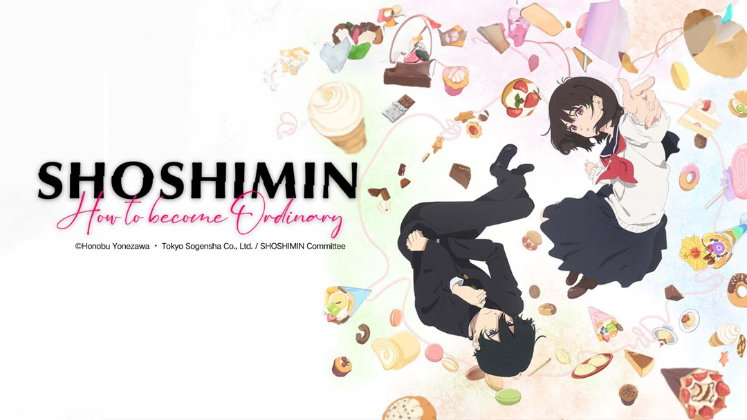 SHOSHIMIN: How to become Ordinary– Download APP to Enjoy Now!