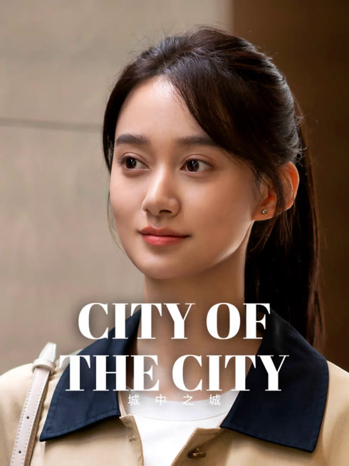 Watch the latest City of the City online with English subtitle for free English Subtitle