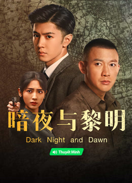 线上看 暗夜与黎明 越南语版 (2024) 带字幕 中文配音