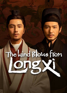  The Wind Blows From Longxi (2022) Legendas em português Dublagem em chinês