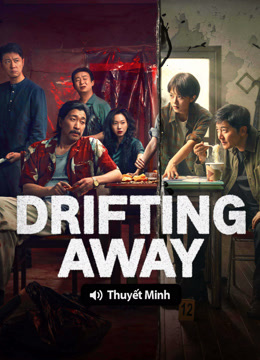 Tonton online DRIFTING AWAY (Vietnamese ver.) (2025) Sub Indo Dubbing Mandarin