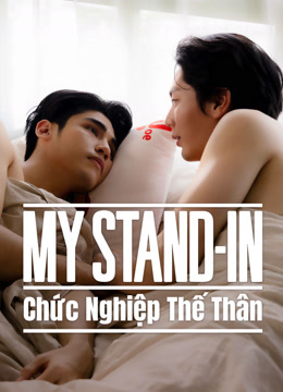 Xem MY STAND-IN: Chức Nghiệp Thế Thân (2024) Vietsub Thuyết minh