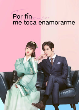 Mira lo último Por fin me toca enamorarme (2022) sub español doblaje en chino