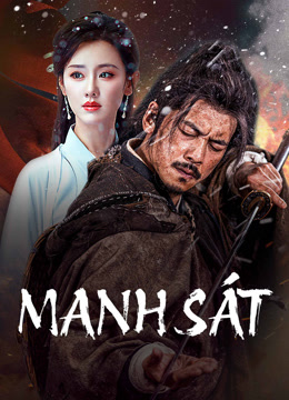 Xem Manh Sát (2025) Vietsub Thuyết minh