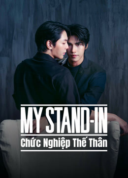 Xem MY STAND-IN: Chức Nghiệp Thế Thân (2024) Vietsub Thuyết minh