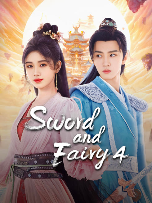 Watch the latest Sword and Fairy 4 online with English subtitle for free English Subtitle