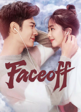 Watch the latest Faceoff (2017) online with English subtitle for free English Subtitle