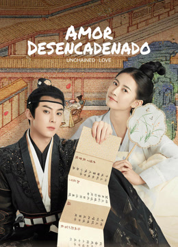 Mira lo último Amor Desencadenado (2022) sub español doblaje en chino