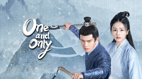 Watch the latest One and Only online with English subtitle for free English Subtitle