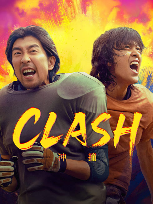 Watch the latest Clash online with English subtitle for free English Subtitle