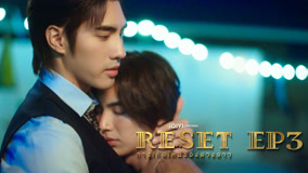 Watch the latest RESET Episode 3 (2025) online with English subtitle for free English Subtitle